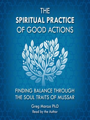 cover image of The Spiritual Practice of Good Actions